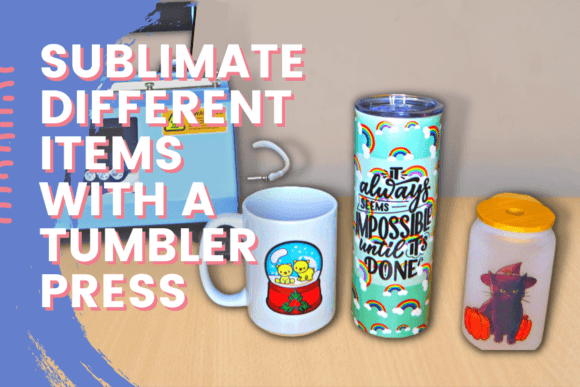 Download Sublimate Different Items with a Tumbler Press - Tumbler Collection